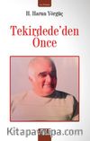 Tekirdede'den Önce
