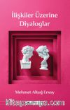İlişkiler Üzerine Diyaloglar