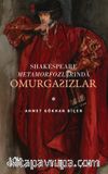 Shakespeare Metamorfozlarında Omurgasızlar