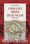Osmanlı Bilim Düşüncesi & Tarih ve Usûl