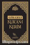 Gölgeli Kur'an-ı Kerim Beyaz Siyah (Kalem Hediyeli) Kalemle Yazılabilen Bilgisayar Hatlı Yazı Mushafı