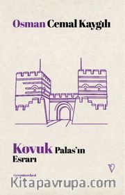 Kovuk Palas'ın Esrarı
