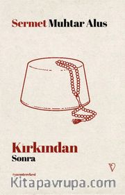Kırkından Sonra