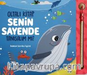 Senin Sayende Tanışalım mı? / Oltalı Kitap