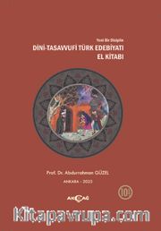 Yeni Bir Disiplin Dini Tasavvufi Türk Edebiyatı El Kitabı