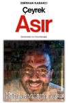 Çeyrek Asır & Derlemeler ve Yorumlamalar