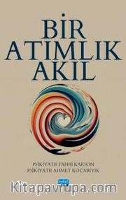 Bir Atımlık Akıl