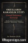 Okulların Karanlık Yüzü: Cinsel İstismar Gerçeği