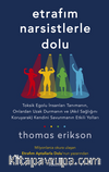 Etrafım Narsistlerle Dolu