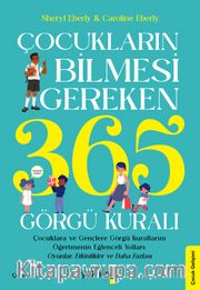 Çocukların Bilmesi Gereken 365 Görgü Kuralı