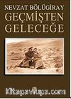 Geçmişten Geleceğe