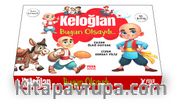 Keloğlan Bugün Olsaydı