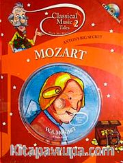 Mozart / Classical Music-2 Tales (İngilizce)