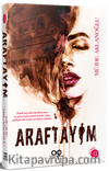 Araftayım