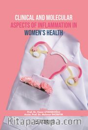 Clinical and Molecular Aspects of Inflammation in Women's Health