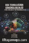 Gıda Teknolojisinin Sürdürülebilirliği (Teori, Uygulama ve Yeni Paradigmalar) 2