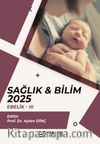 Sağlık - Bilim 2025: Ebelik III