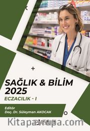 Sağlık - Bilim 2025: Eczacılık I