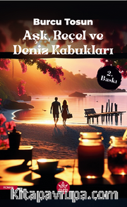 Aşk, Reçel ve Deniz Kabukları