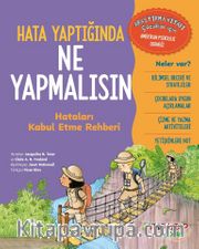 Hata Yaptığında Ne Yapmalısın / Hataları Kabul Etme Rehberi