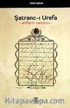 Şatranc-ı Urefa & Ariflerin Satrancı