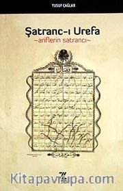 Şatranc-ı Urefa <br /> Ariflerin Satrancı
