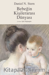 Bebeğin Kişilerarası Dünyası