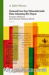 Osmanlı'nın Son Dönemlerinde İlme Adanmış Bir Hayat & Karadere Müderrisi Şeyh Kalomer Mahmud Efendi