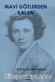 Mavi Gözlerden Kalan