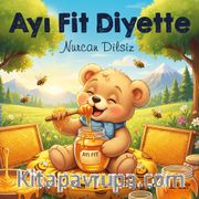 Ayı Fit Diyette