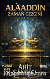 Ahit Sandığı / Alaaddin Zaman Gezgini 1