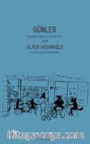 Günler <br /> İstanbul - Berlin Jurnalleri 2025