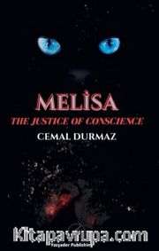 Melisa / The Justice Of Consciences