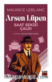 Arsen Lüpen / Saat Sekizi Çaldı