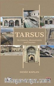 Tarsus Its History , Monuments and Stories