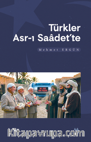 Türkler Asr-ı Saadette