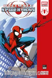 Ultimate Spider-Man (2000) Cilt 1: Zor Yoldan Öğrenmek