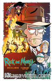 Rick and Morty Rickliğin Yüreği Sayı 1