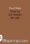 Fırat'ta Bir Hüzün Bir Şiir