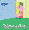 Peppa Pig - Yağmurlu Gün