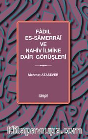 Fadıl es-Samerraî ve Nahiv İlmine Dair Görüşleri