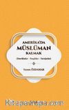Amerika'da Müslüman Kalmak