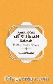 Amerika'da Müslüman Kalmak