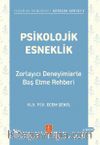 Psikolojik Esneklik & Zorlayıcı Deneyimlerle Baş Etme Rehberi