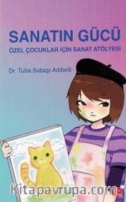 Sanatın Gücü <br /> Özel Çocuklar İçin Sanat Atölyesi