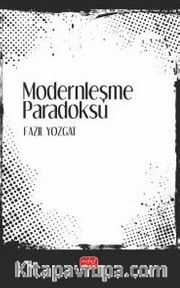 Modernleşme Paradoksu
