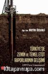 Türkiye'de Zemin Ve Temel Etüt Raporlarının Gelişimi  & 1993'ten Günümüze