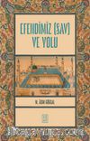 Efendimiz (sav) ve Yolu