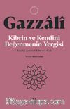 Kibrin ve Kendini Beğenmenin Yergisi & Kitabü Zemmi'l-Kibr ve'l-‘Ucb