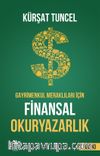 Gayrimenkul Meraklıları İçin Finansal Okuryazarlık